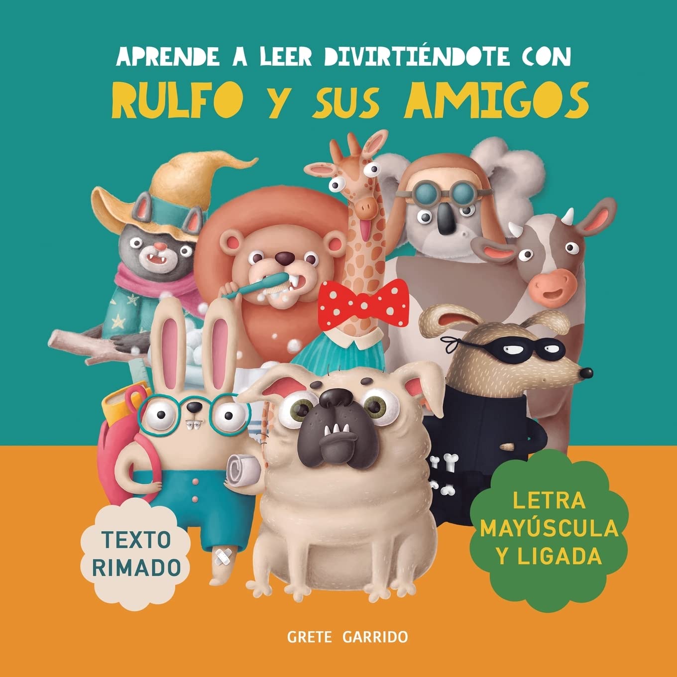 Aprende a leer divirtiéndote con Rulfo y sus amigos: Con letra mayúscula y ligada. Texto rimado. Libros para niños a partir de 5 años. Libro infantil divertido para aprender a leer