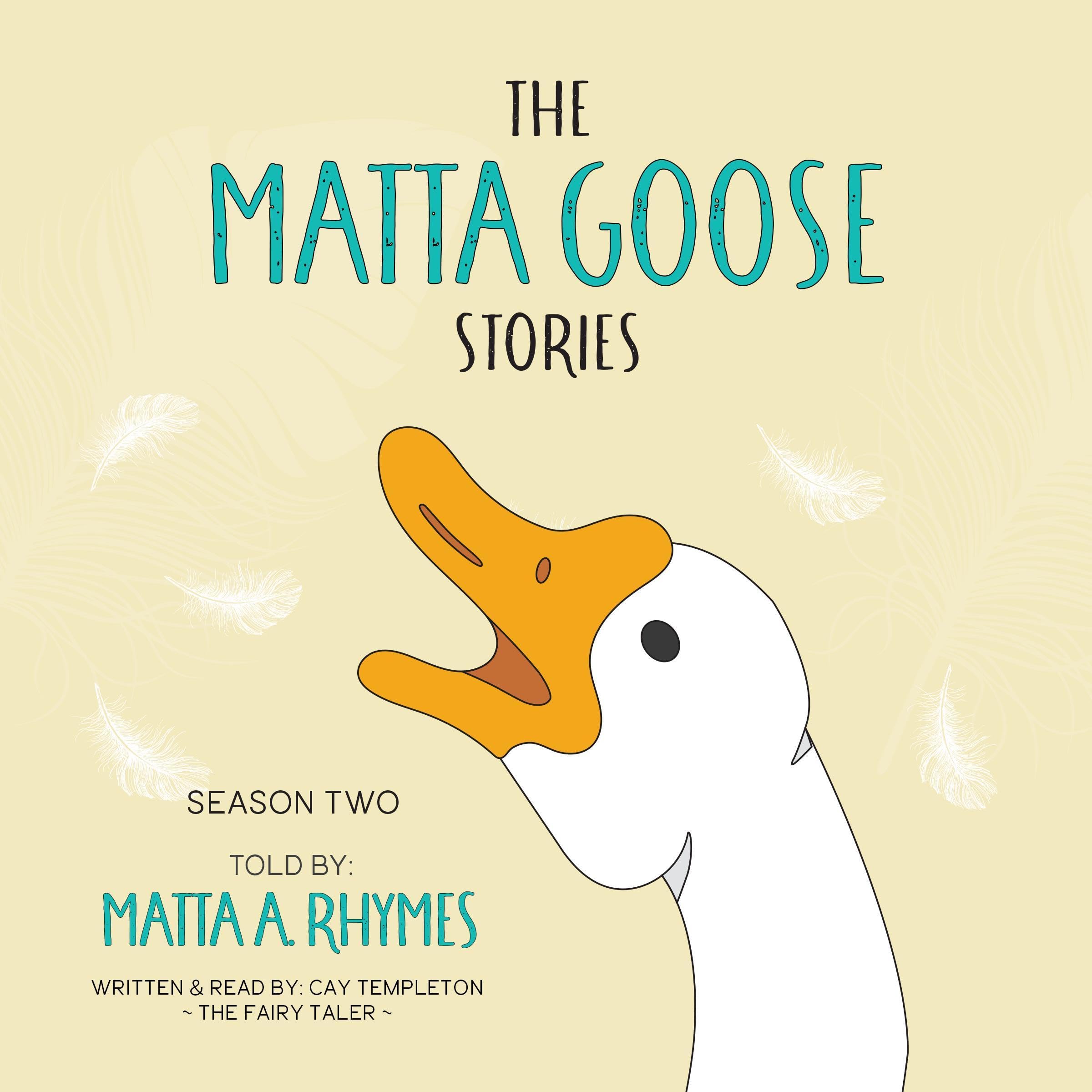 Cover art for The Matta Goose Stories: Season 2 - Take 2