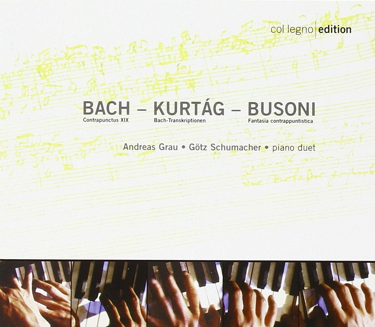 BACH ? KURT?G ? BUSONI