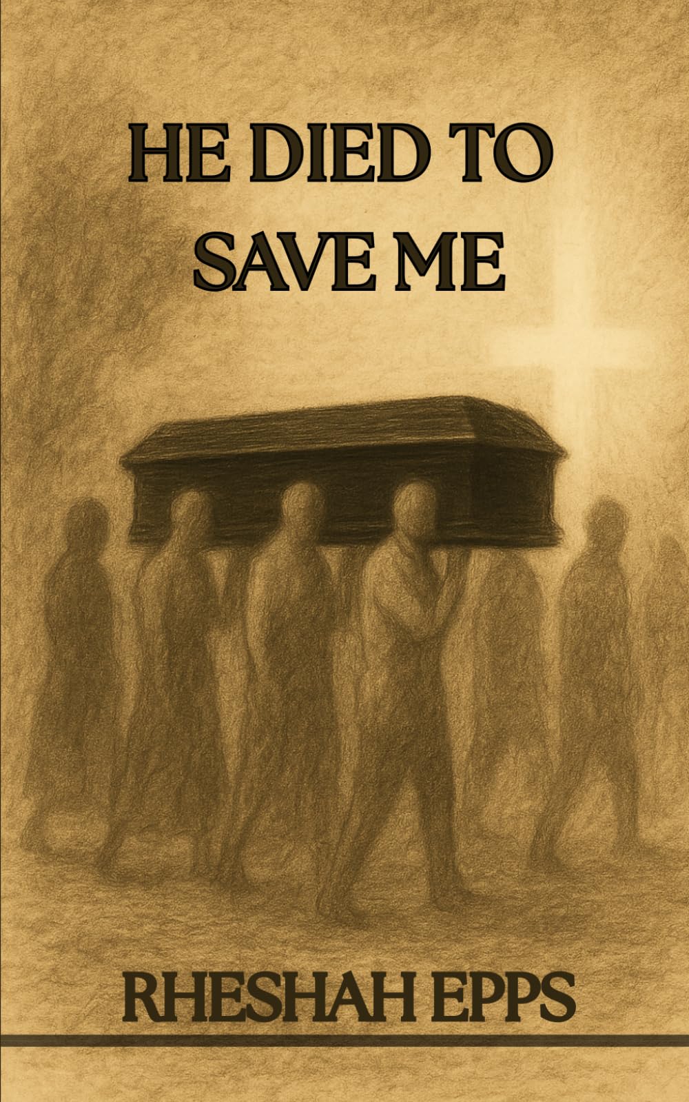 He Died to Save Me