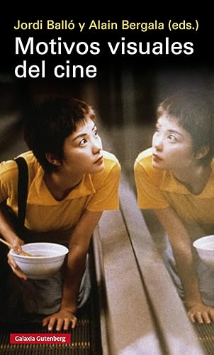 Motivos visuales del cine (Ensayo)