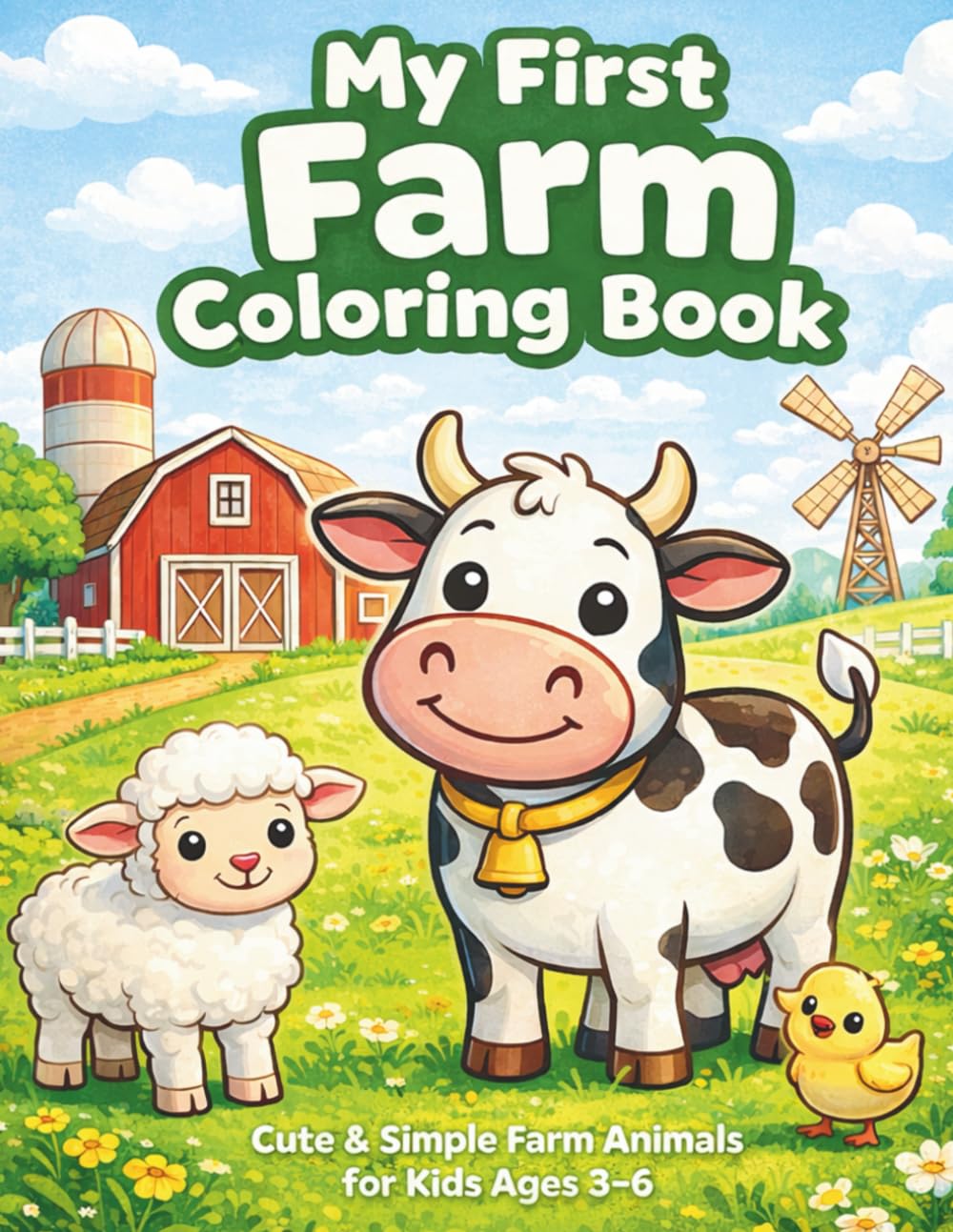 My First Farm Coloring Book: Cute Farm Animals & Scenes for Toddlers and Kids