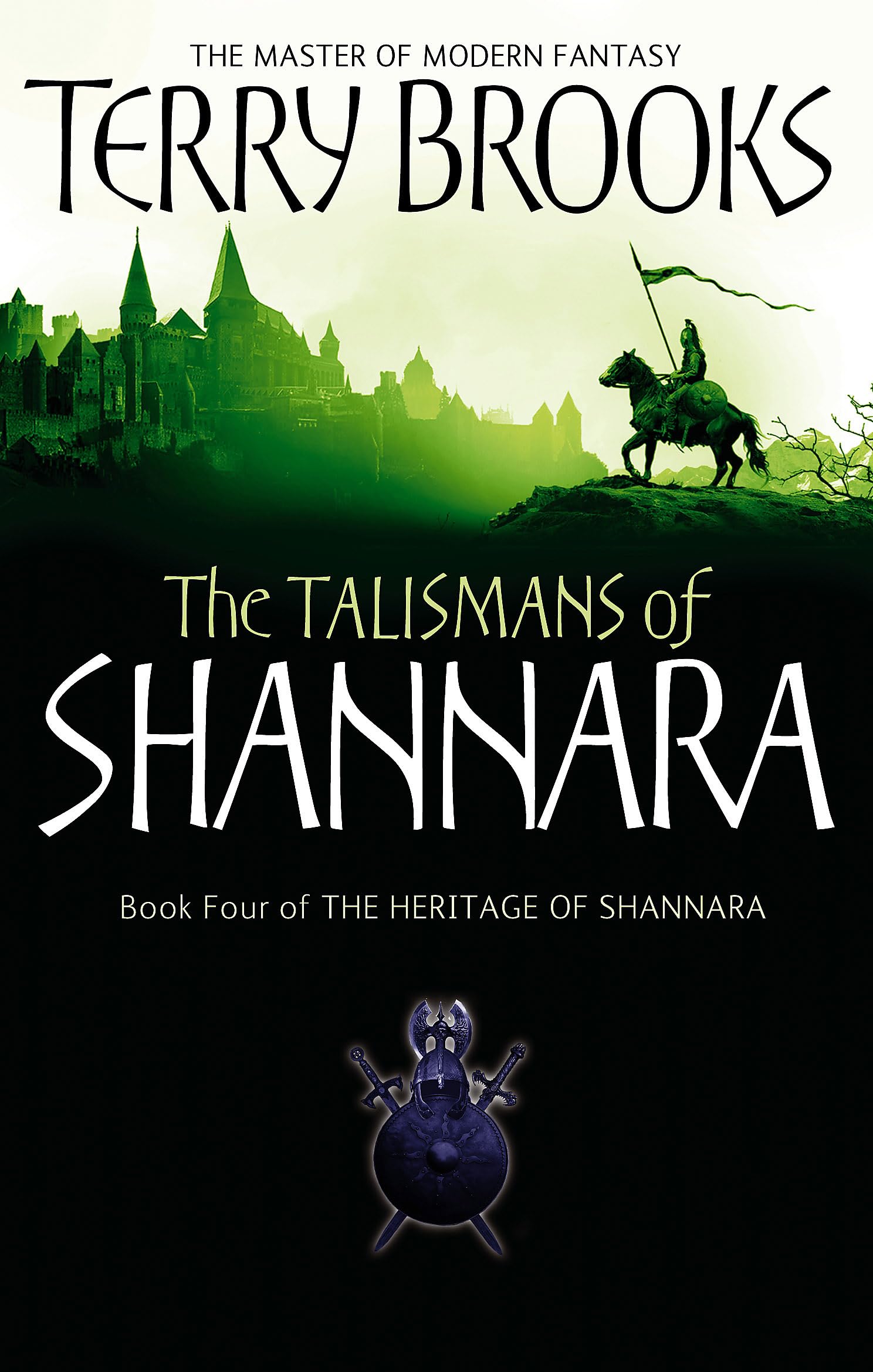 The Talismans Of Shannara: The Heritage of Shannara, book 4 - Brooks, Terry