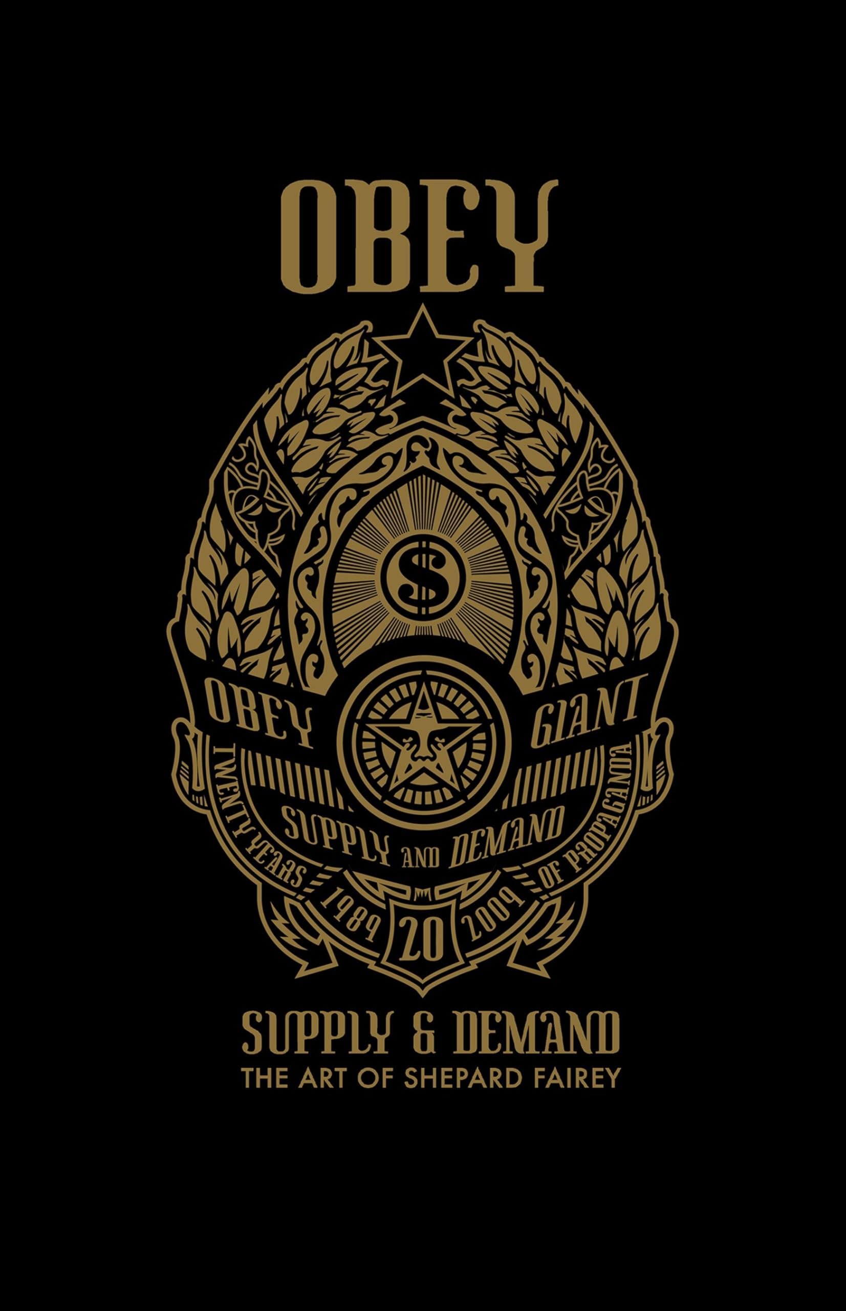 Shepard FaireyOBEY: Supply and Demand