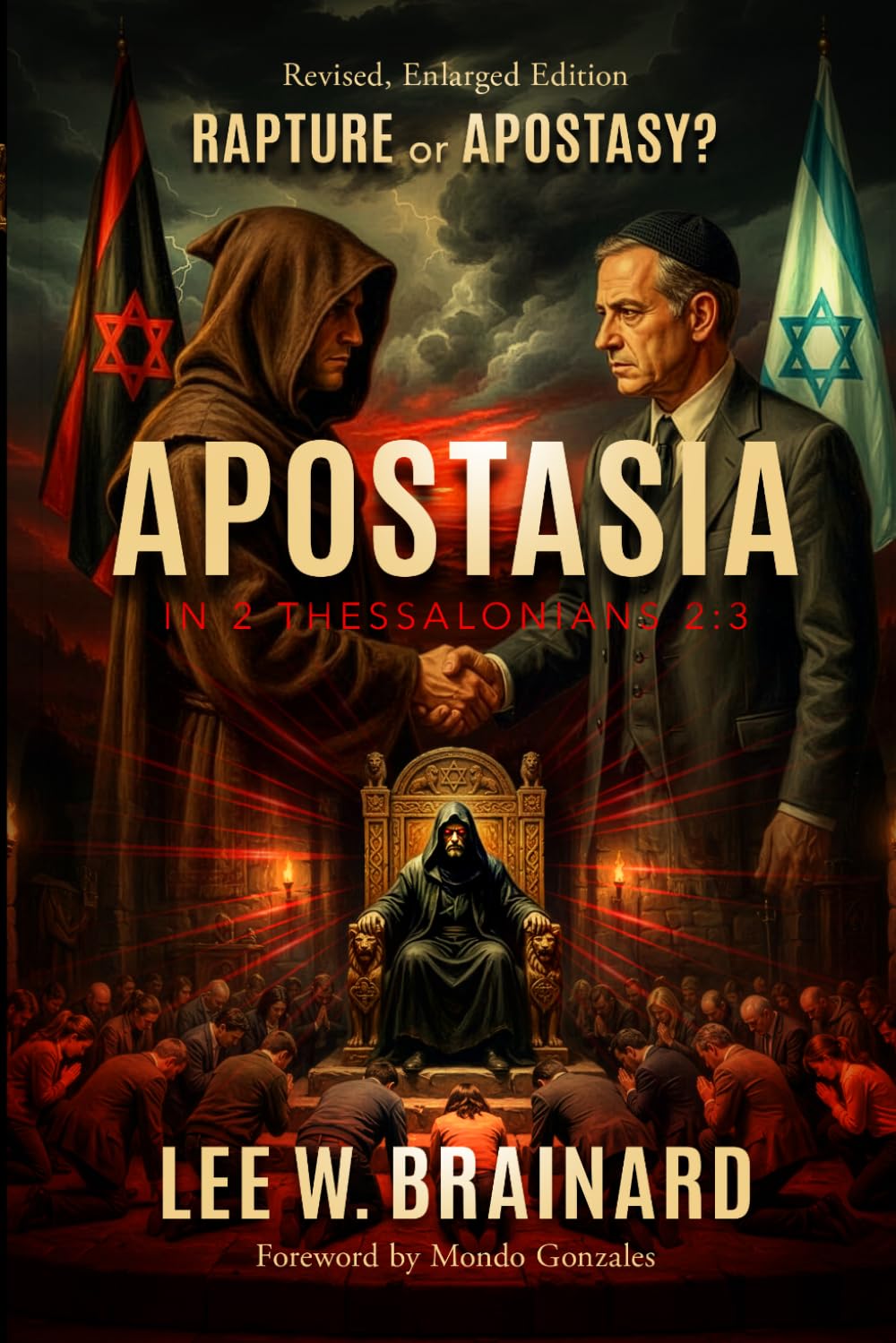 Apostasia in 2 Thessalonians 2:3: Rapture or Apostasy?
