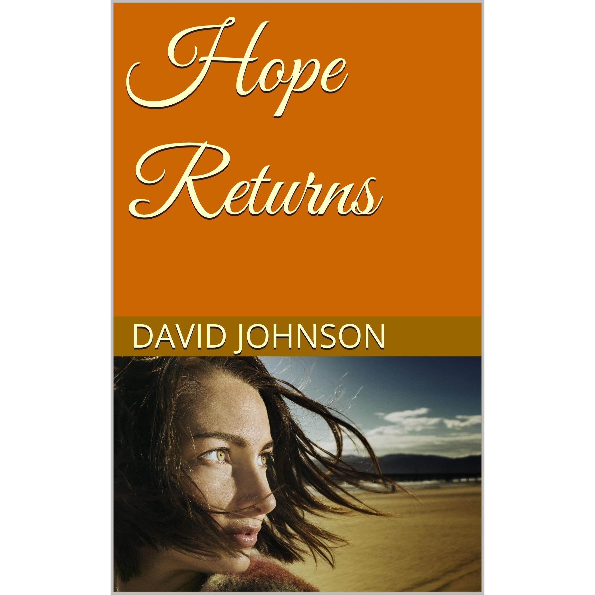 Hope Returns
