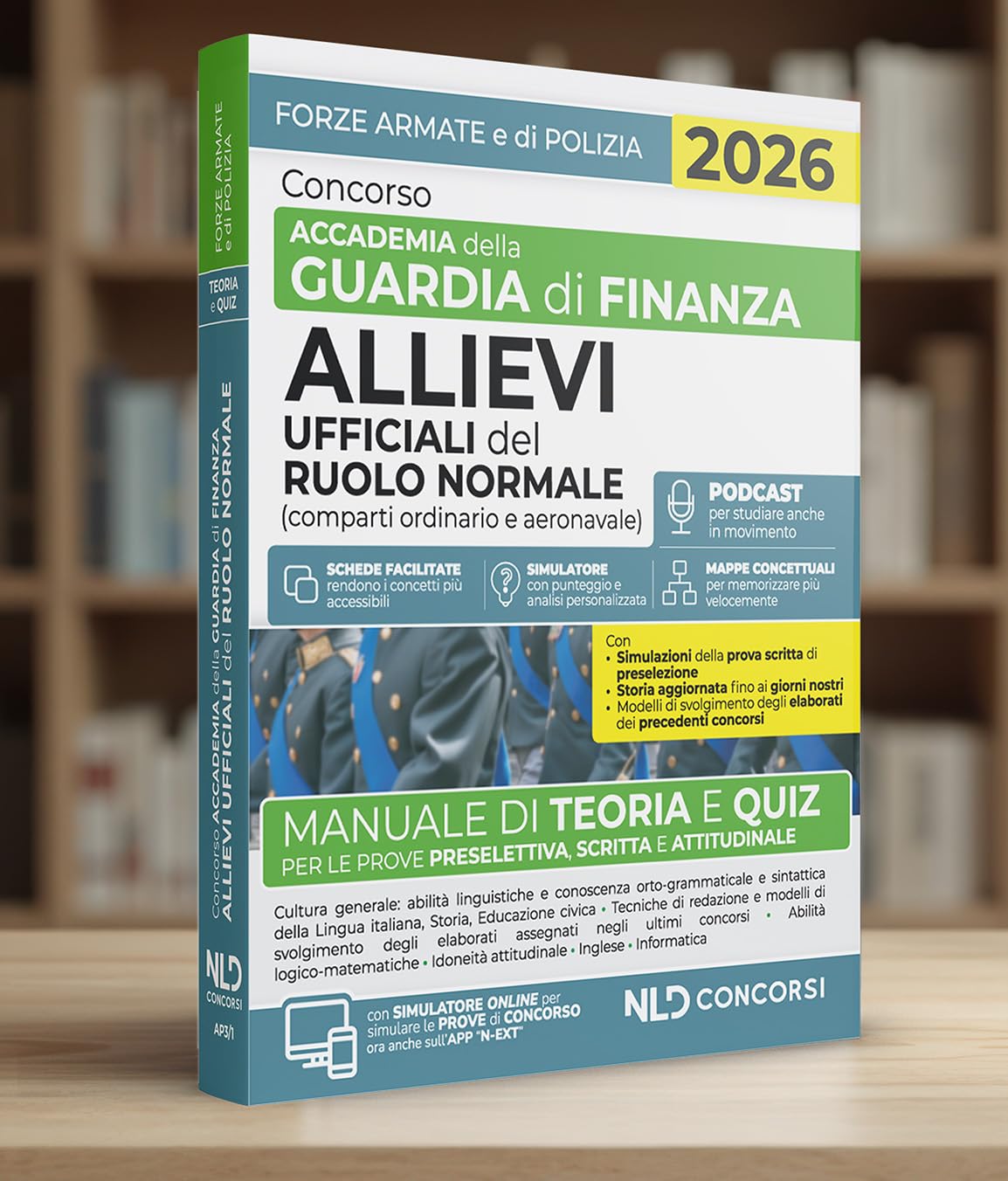 Concorso accademia della Guardia di Finanza 69 Allievi Ufficiali del ruolo normale. Manuale di teoria e quiz 2026