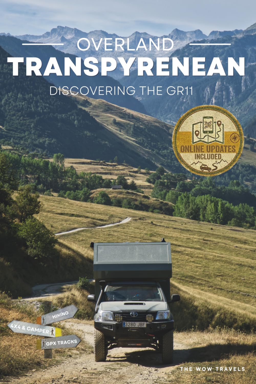 Transpyrenean overland: Travelling through the Pyrenees from the Mediterranean to the Cantabrian Sea