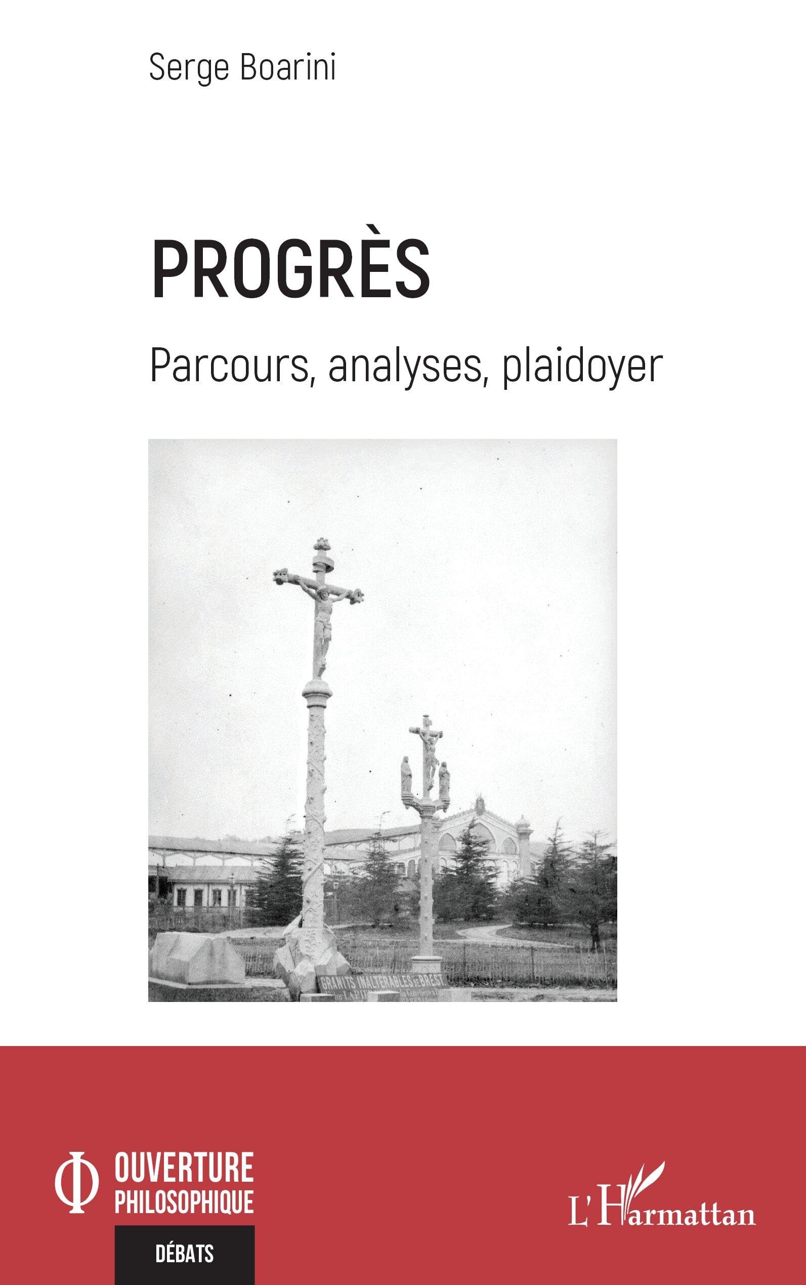 Progrès: Parcours, analyses, plaidoyer (Ouverture Philosophique)