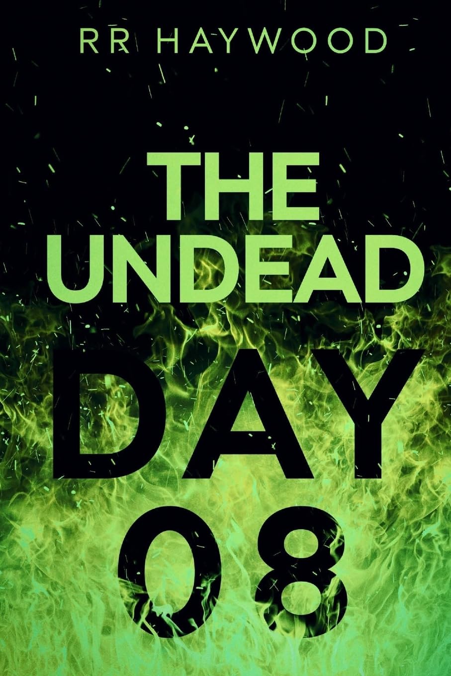 The Undead Day Eight: Volume 8