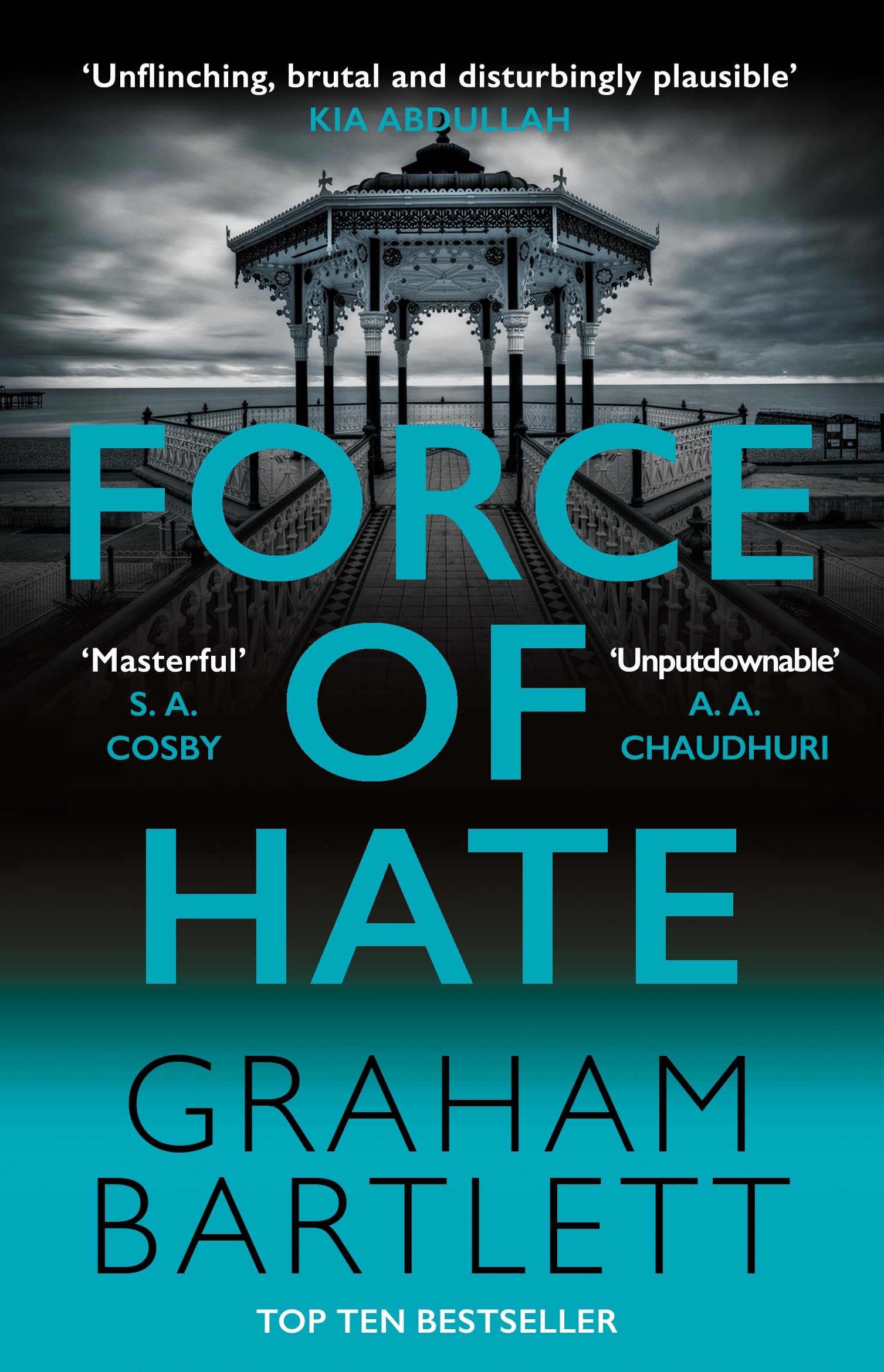 Force of Hate: From the top ten bestselling author (Jo Howe 2)