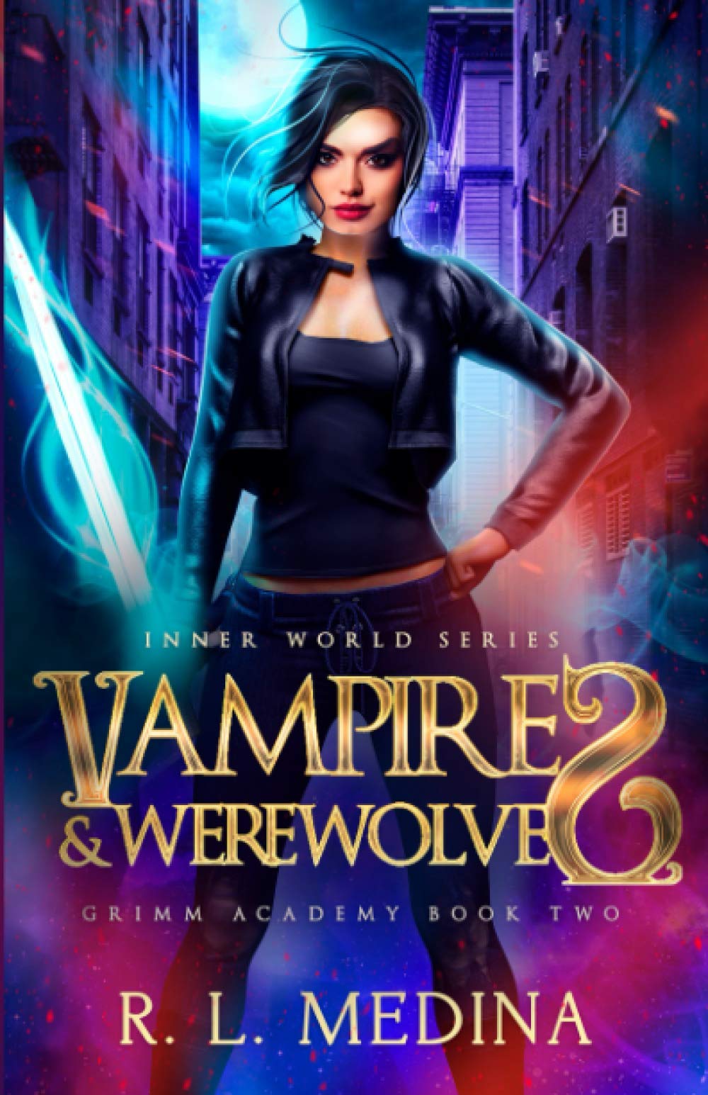 Vampires and Werewolves: GRIMM Academy Book Two
