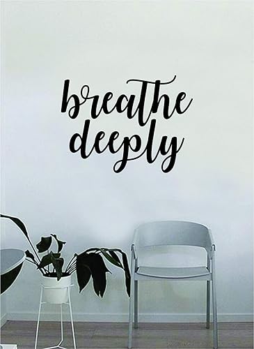 Breathe Deeply Quote Wall Decal Quote Sticker Vinyl Art Home Decor Decoration Living Room Bedroom Inspirational Family Love School Positive Yoga Zen