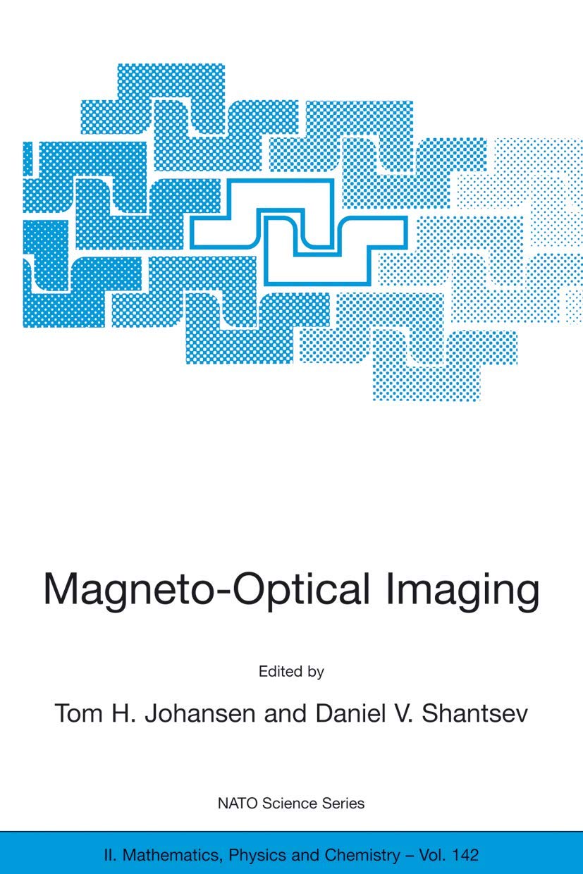 Magneto-Optical Imaging (NATO Science Series II: Mathematics, Physics and Chemistry, 142)