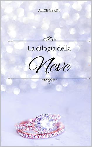 Dilogia della Neve