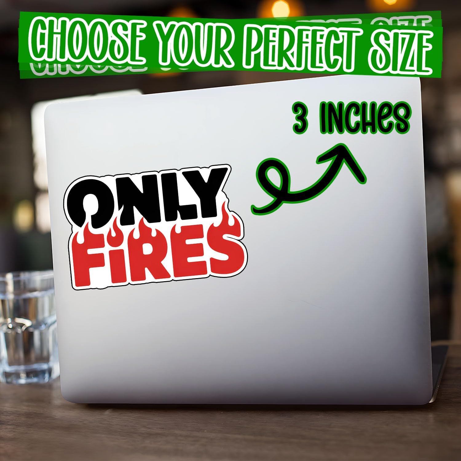 (3Pcs) Only Fires Stickers Funny Sarcastic Quote Humor Motivational Inspirational Gifts Waterproof Vinyl Decals for Kindle Water Bottle Bumper Car Hard Hat Phone Laptop 3x2 image 5
