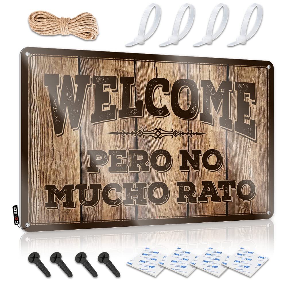 Mwfkkaddb Men's One Color Outdoor Signs And Decor Welcome Pero No Mucho Rato Sign Decaor Sign Bar Wall Decor(30X40cm)