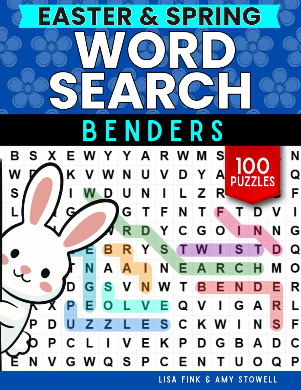 Easter Word Benders Word Search Puzzles, 100 Word Find Games, Word Seek Puzzle Book With Words That Twist, Bend & Turn: Spring Fun For Kids, Teens, ... 8-100 (Word Search Word Benders Puzzle Book)