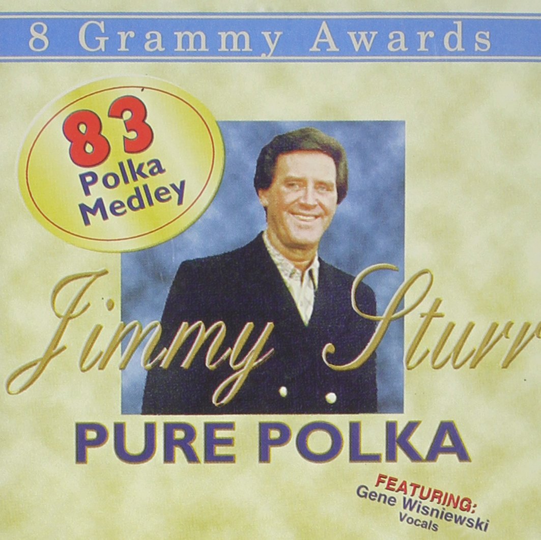 Pure Polka [Audio CD] Sturr, Jimmy