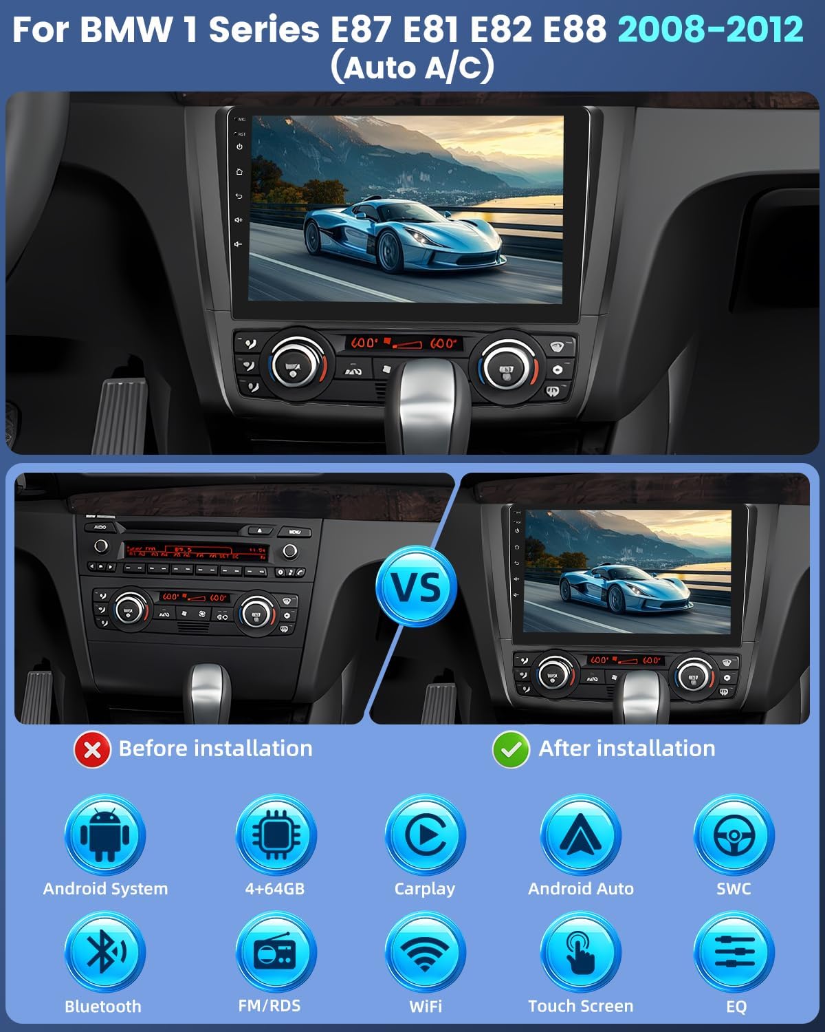 EKAT Android Car Stereo for BMW 1 Series E87 E81 E82 E88 2008-2012 (Auto A/C) - 4+64G Wireless Carplay & Android Auto - 9 Inch Touch Screen Radio with 32 EQ DSP WiFi GPS + AHD Backup Camera & MIC