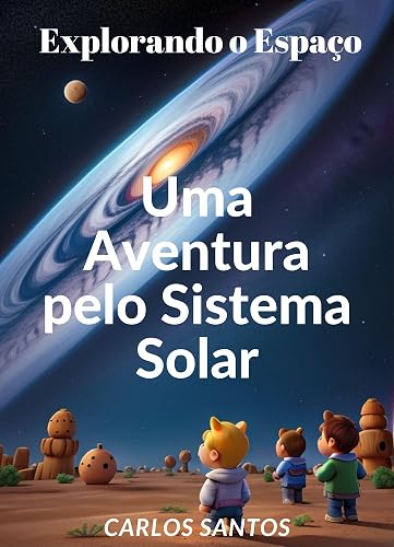Uma Aventura Pelo Sistema Solar