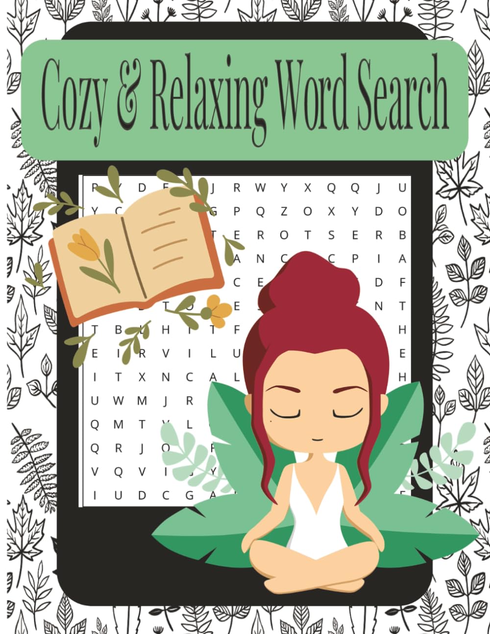 Cozy & Relaxing Word Search: 55 Calming Word Search Puzzles for Peaceful, Cozy Moments
