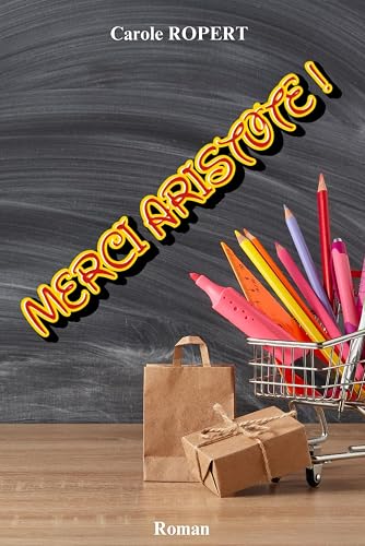 Merci Aristote !