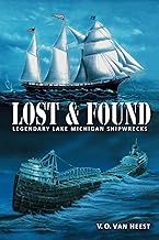 Lost and Found: Legendary Lake Michigan Shipwrecks