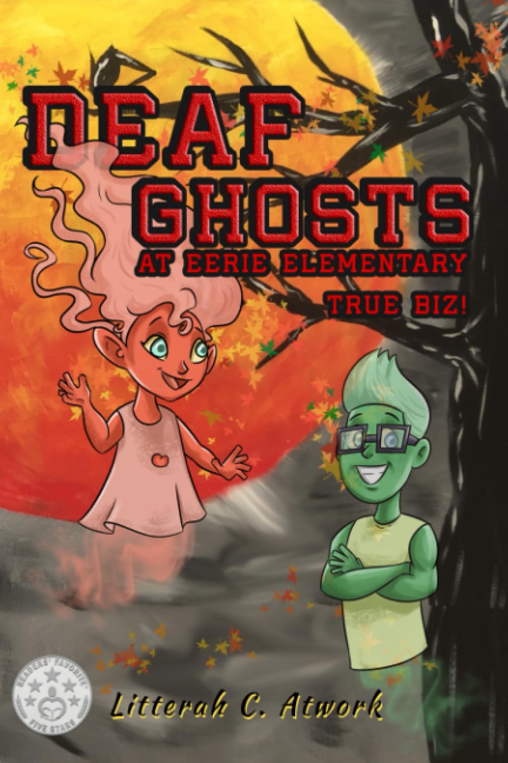 Deaf Ghosts at Eerie Elementary - True Biz!