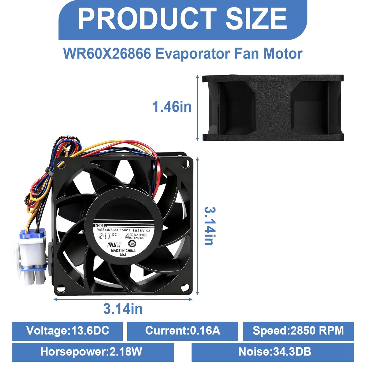 Upgraded WR60X26866 Refrigerator Evaporator Fan Motor Compatible with GE Refrigrator, Replace WR60X26033 WR60X10356 V80E14MS2A3-57A611 WR60X10341 WR60X26030 WR60X10357 AP6278228