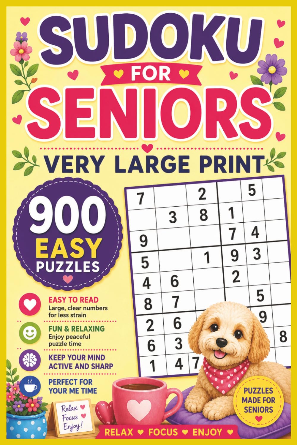 Sudoku For Seniors Very Large Print: 900 Puzzles