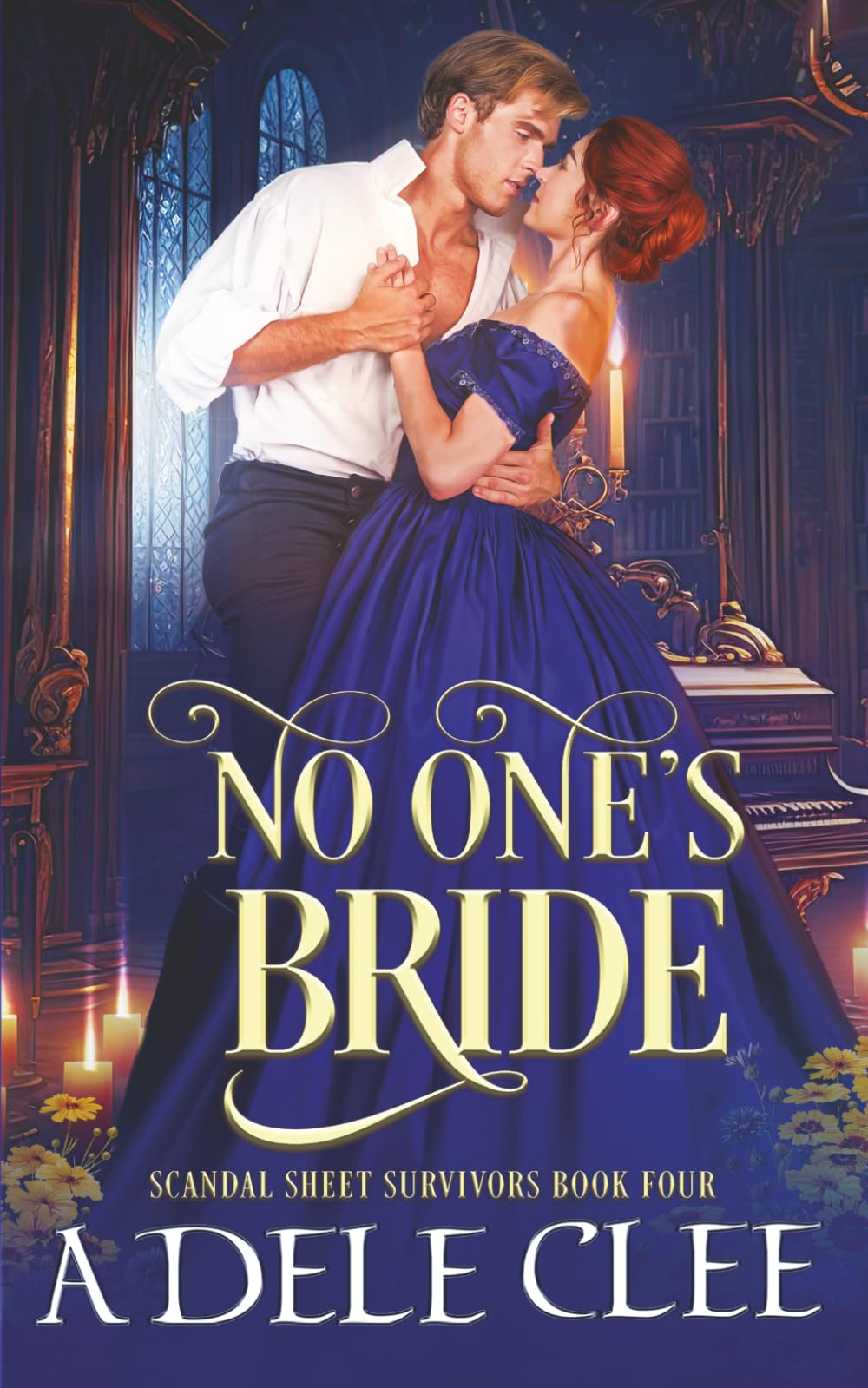 No One's Bride: 4 (Scandal Sheet Survivors)