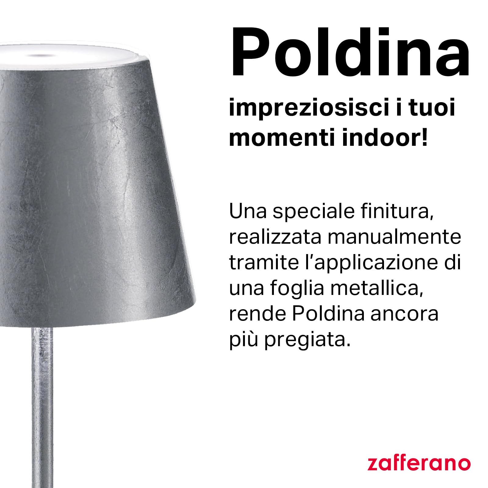 Zafferano, Poldina Pro con Foglia Color Argento, Lampada da Tavolo Ricaricabile e Senza Fili con Controllo Touch, Utilizzabile come Lampada da Interni, Dimmer, 2200-3000 K, Altezza 38 cm