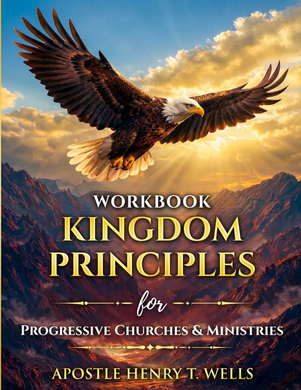 Workbook Kingdom Principles for Progressive Churches & Ministries