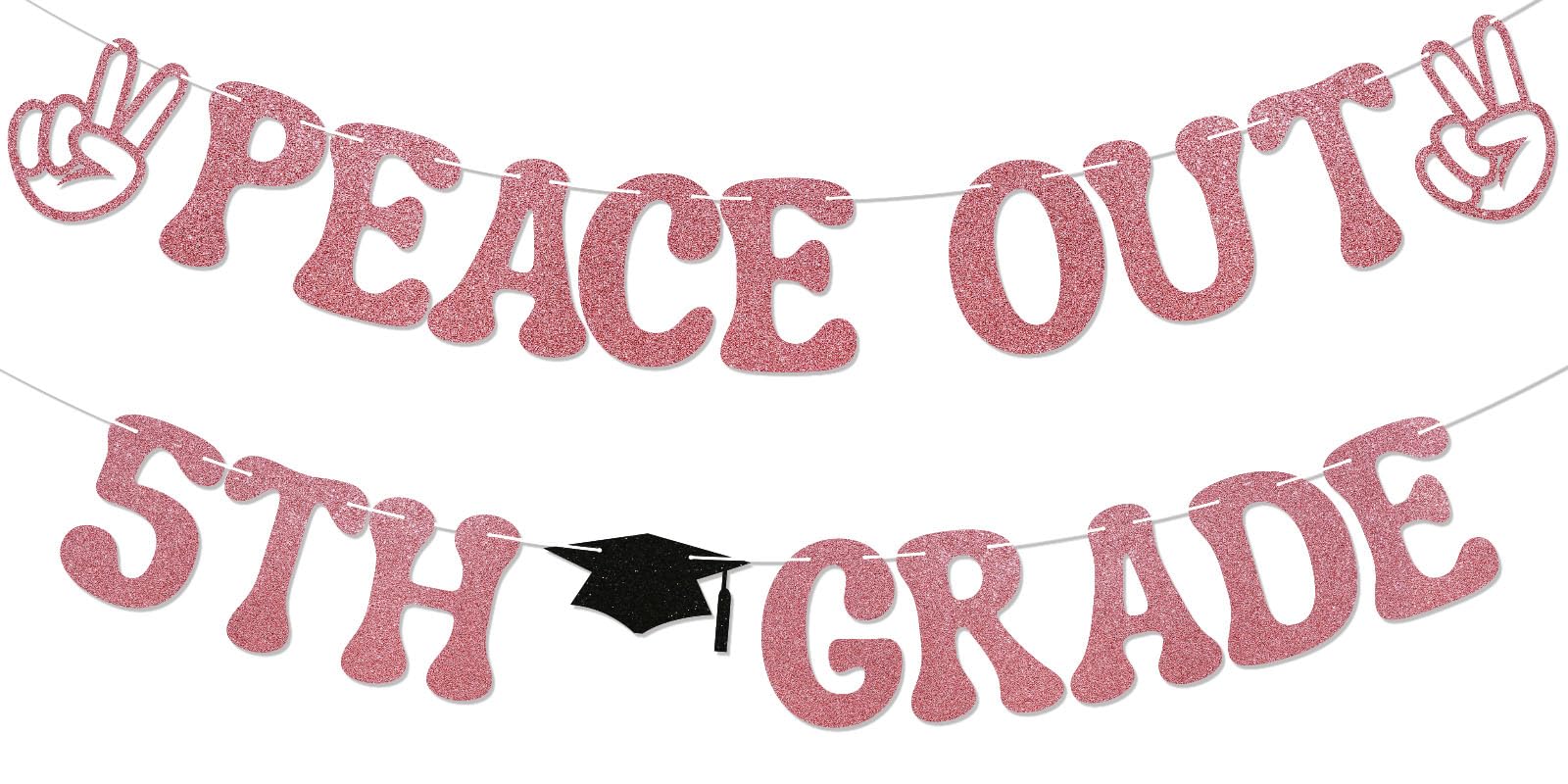 Peace Out 5th Grade Banner - Congrats 5th Grade Grad Party Decor, 2025 Primary School Fifth Grade Graduation Party Rose Gold Glitter