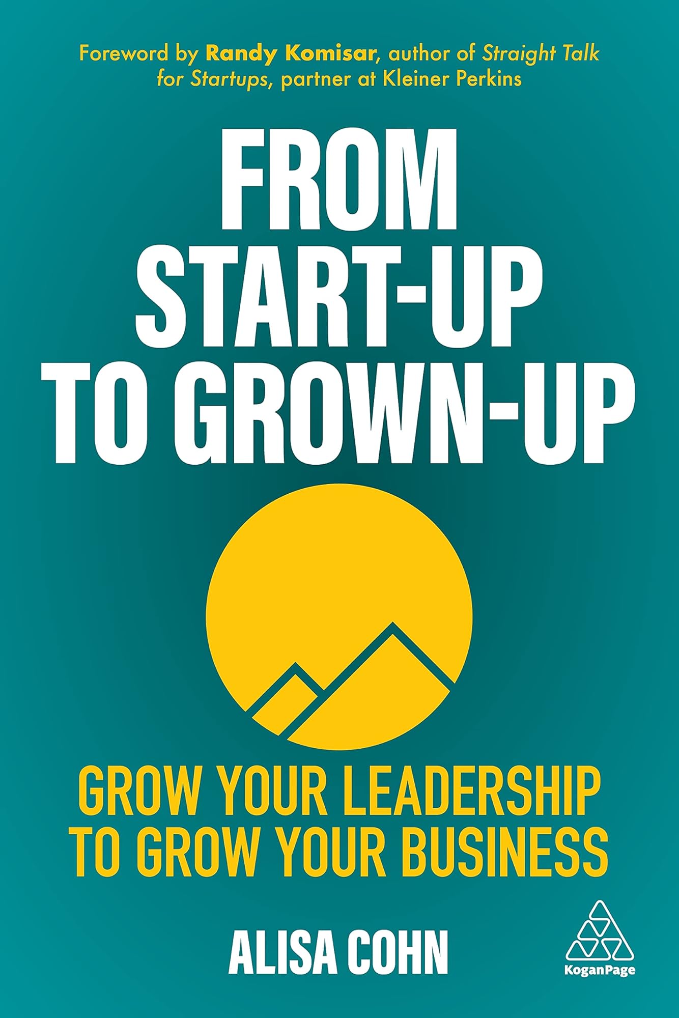 Cover of From Start-Up to Grown-Up