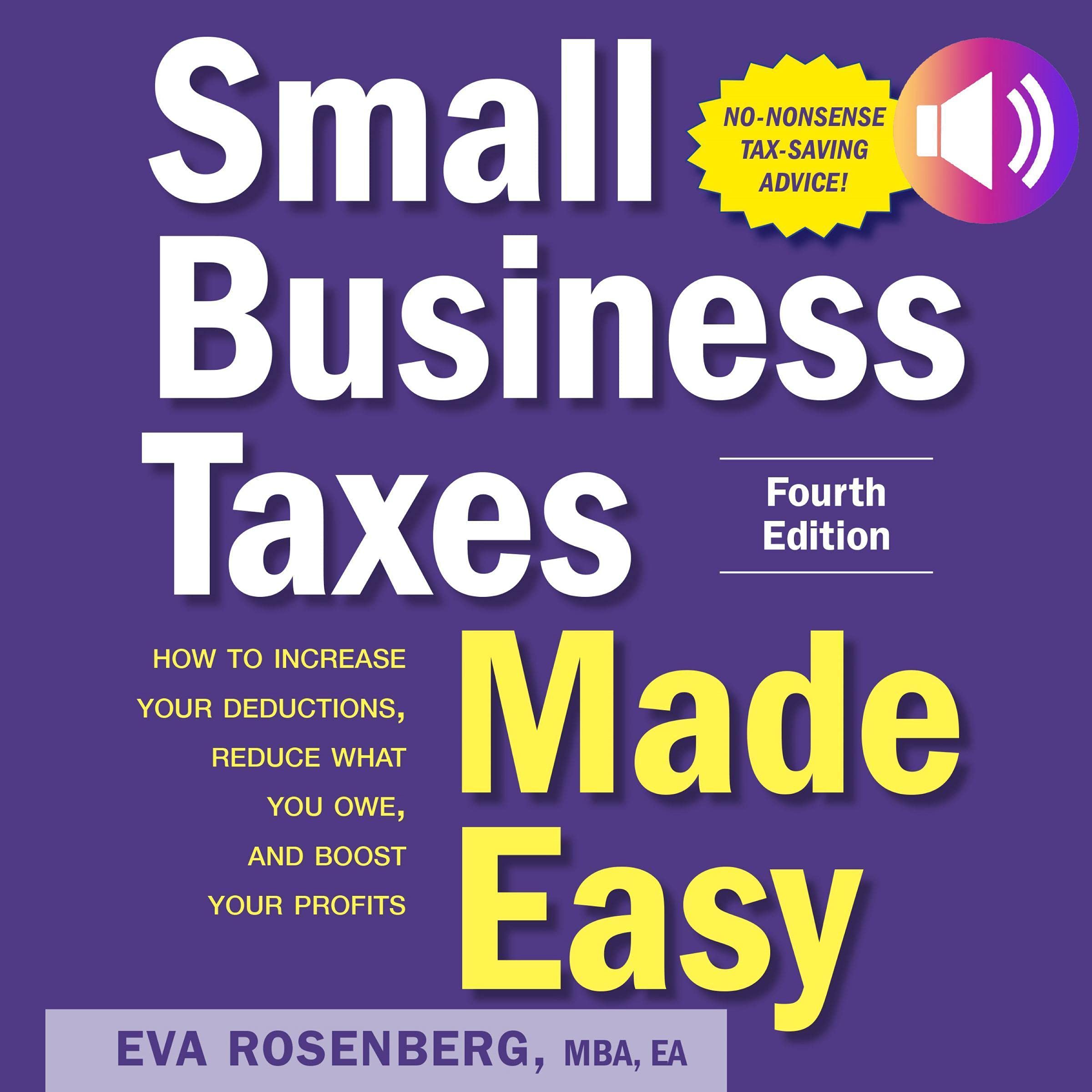 Small Business Taxes Made Easy (Fourth Edition)