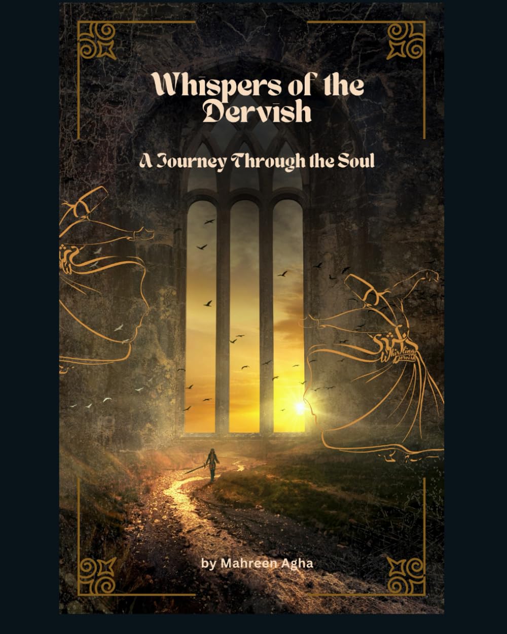 Whispers of the Dervish - A Journey Through the Soul.docx
