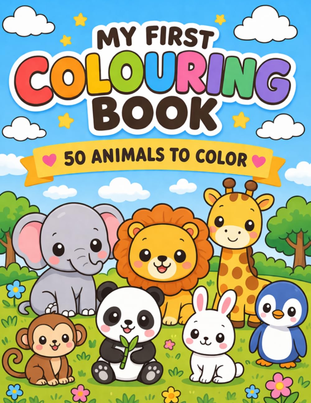 My First Colouring Book: 50 Animals to color