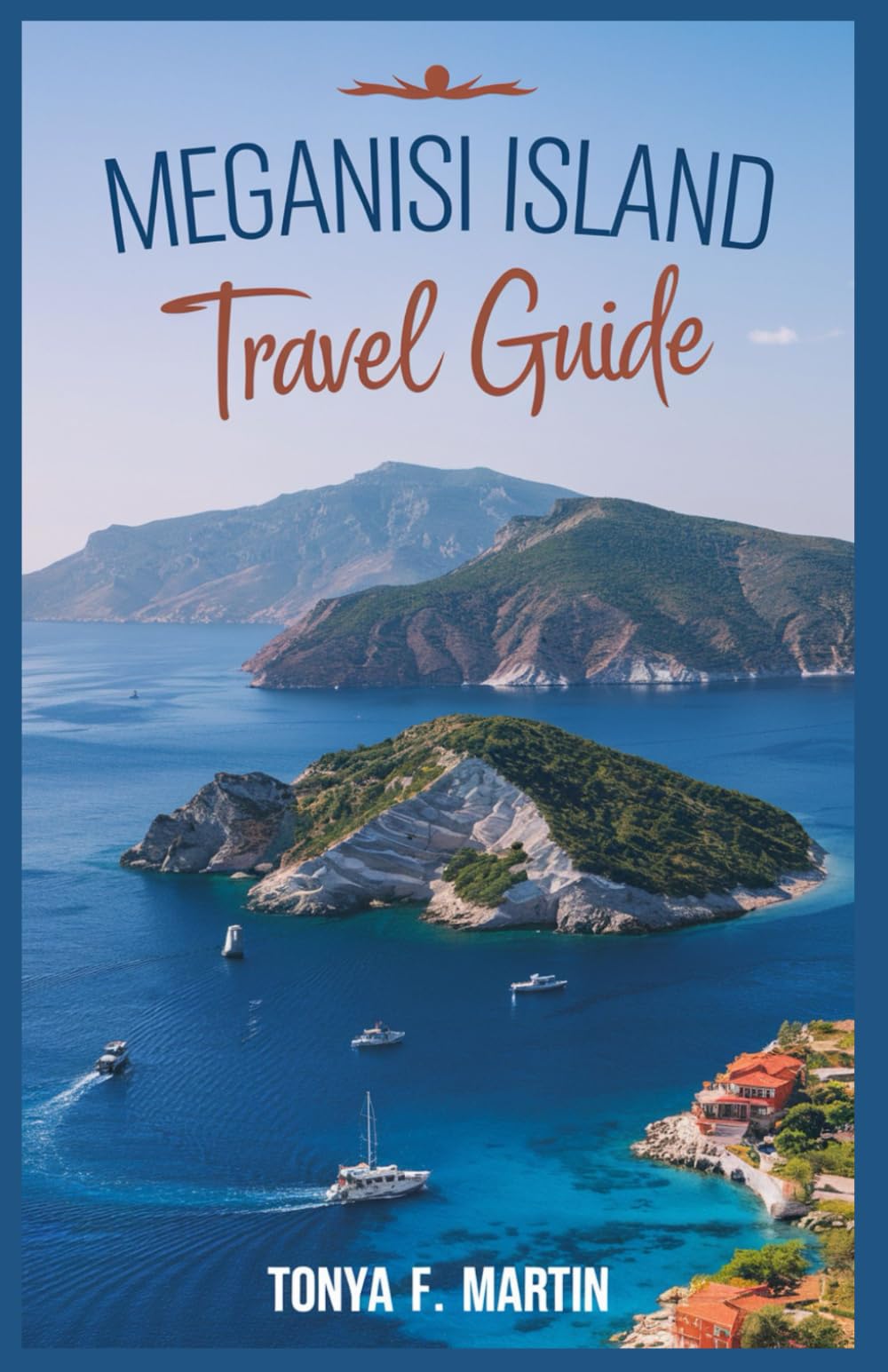 MEGANISI ISLAND TRAVEL GUIDE
