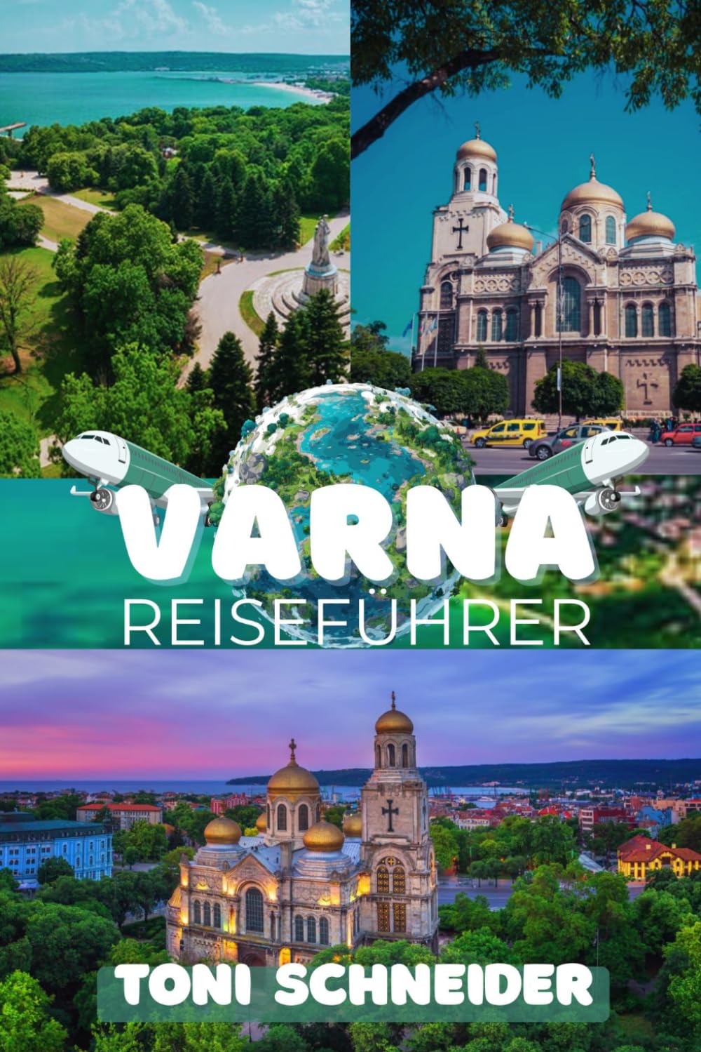 VARNA REISEFÜHRER 2026: Strände, Geschichte und kulinarische Entdeckungen an der bulgarischen Küste