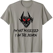 I'm Not Possessed I Am The My Demon Possessed Word T-Shirt