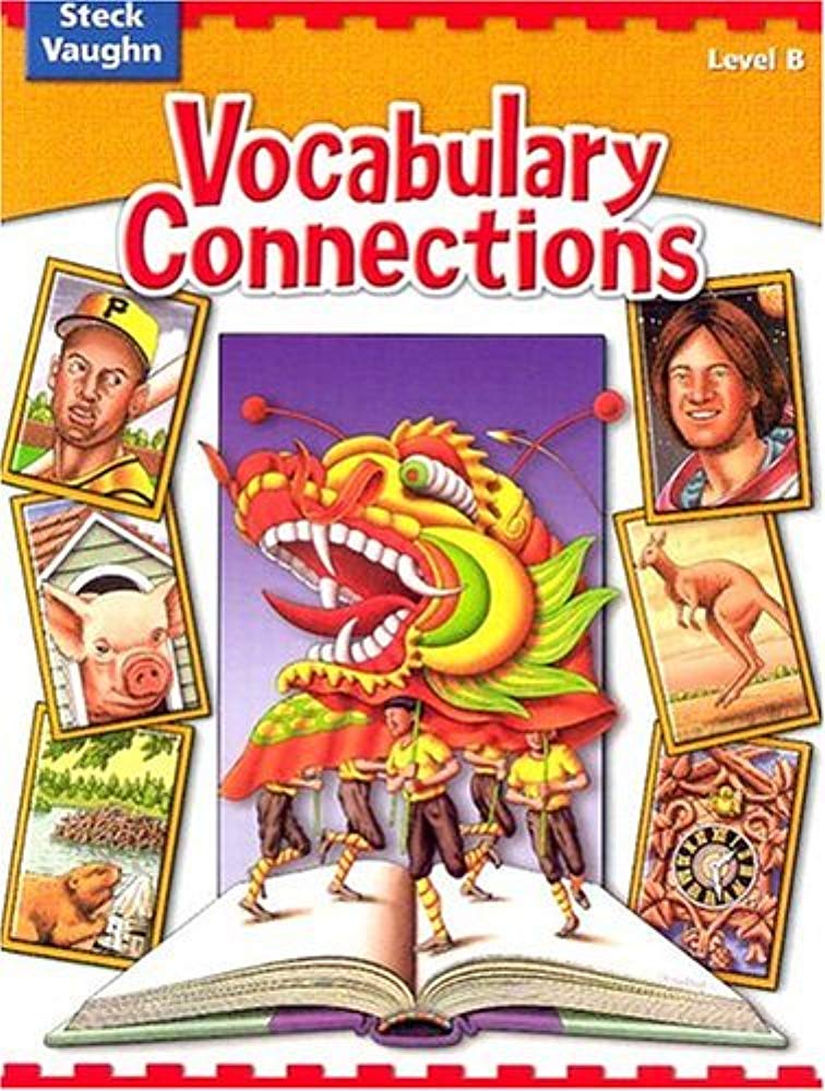Vocabulary Connections: Level B