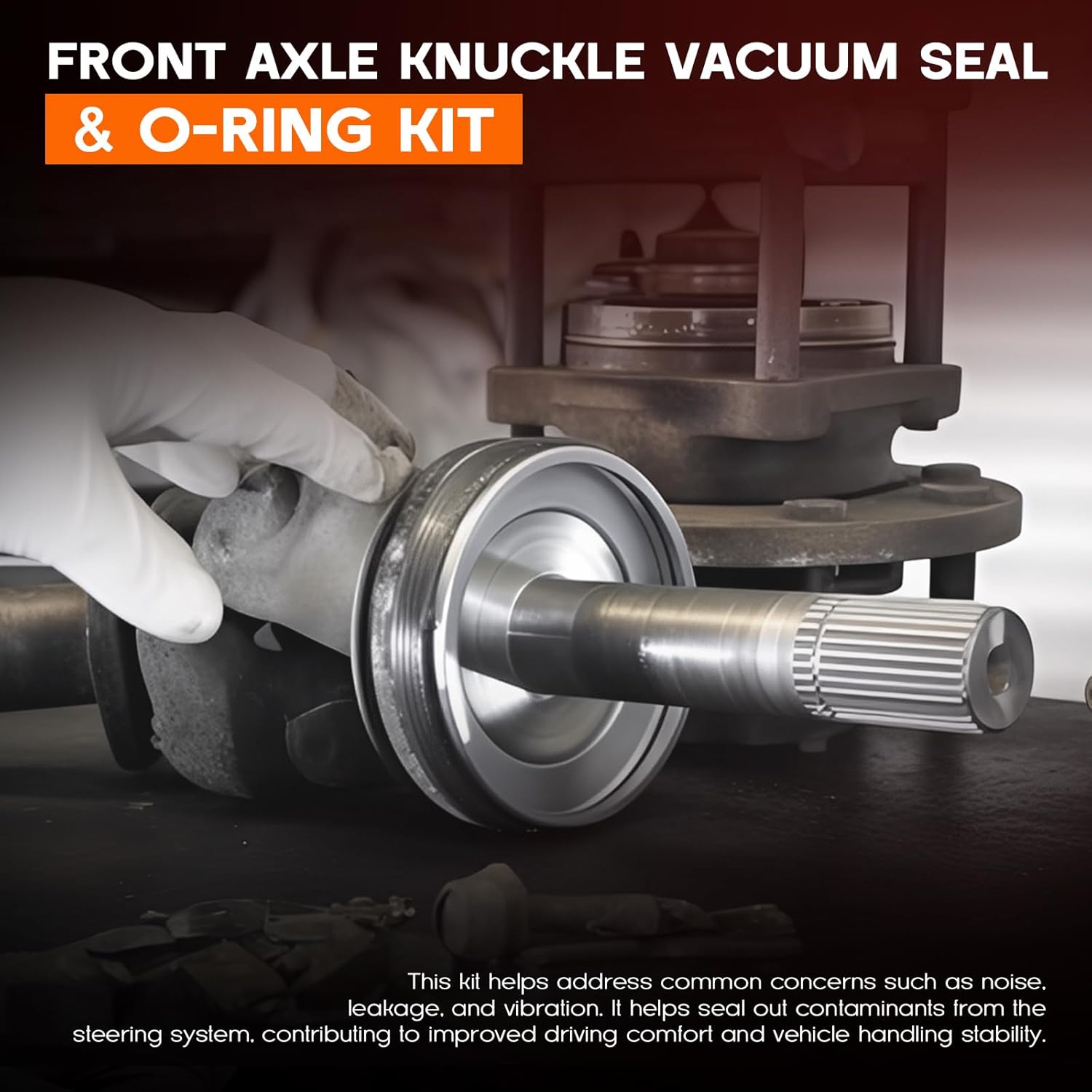 Front Axle Knuckle Vacuum Seals & Hub O-Rings & Tube Dust Seals Kit Compatible with Ford Super Duty 2005-2019 F250 F350 F450 F550 With Dana Super 60 Replace#2017426,2014835,54983