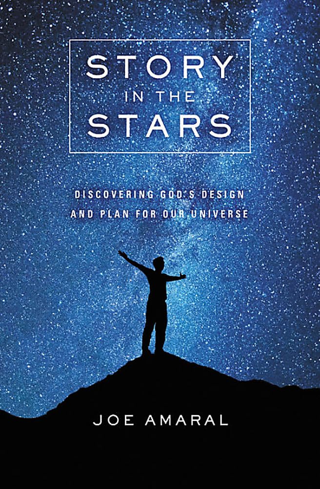 Story in the Stars Discovering God's Design and Plan for