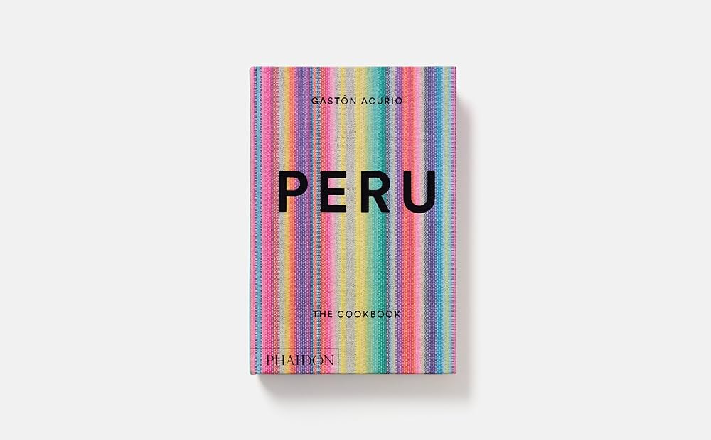 洋書 Peru. Gastronomia (Peru: The Cookbook) Peru: The Cookbook: Acurio, Gastón, Sewell, Andy
