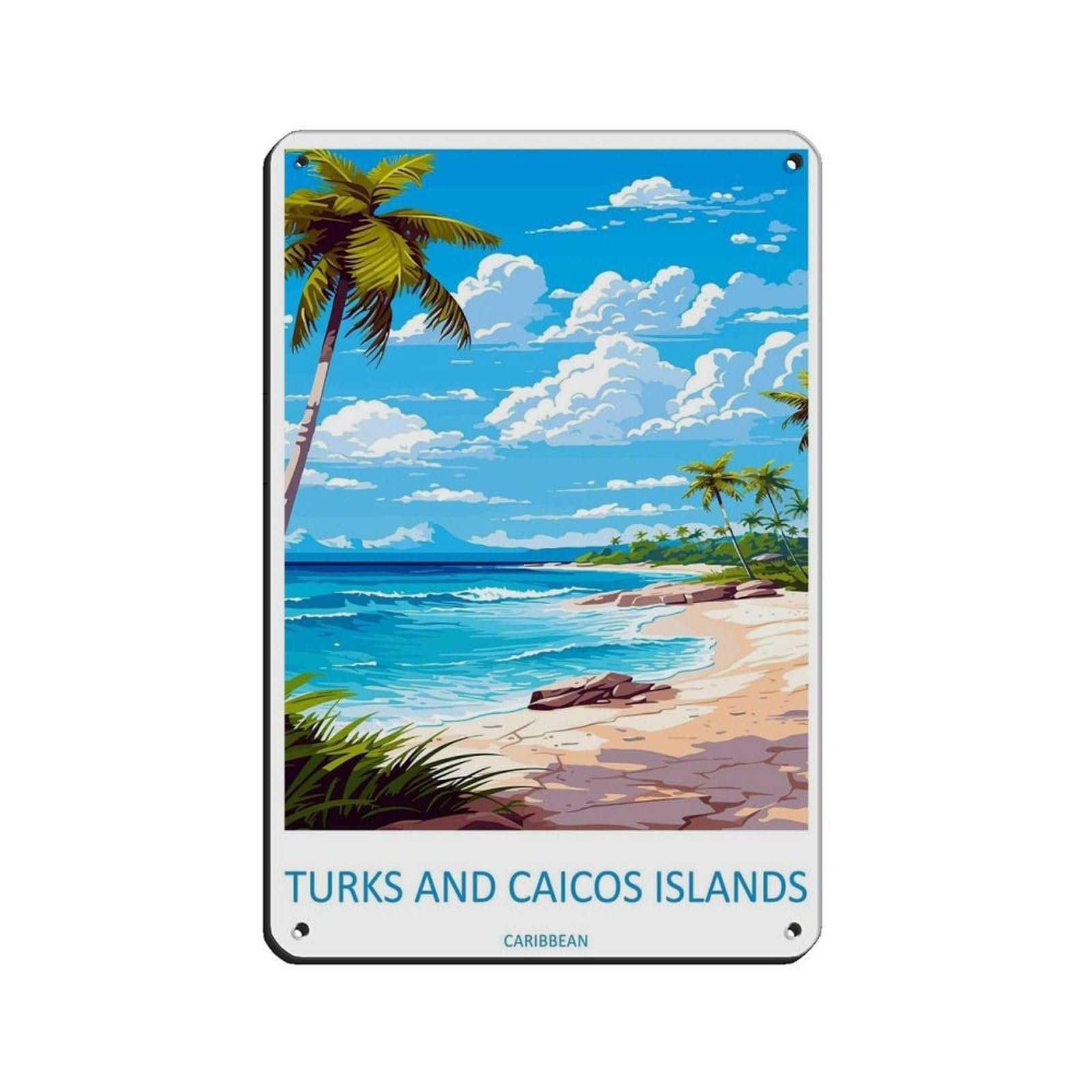 Turks And Caicos Islands Travel Art Caribbean Tin Sign Vintage Metal Pub Club Cafe Bar Home Wall Art Decoration Poster Retro 8x12inch(20x30cm)