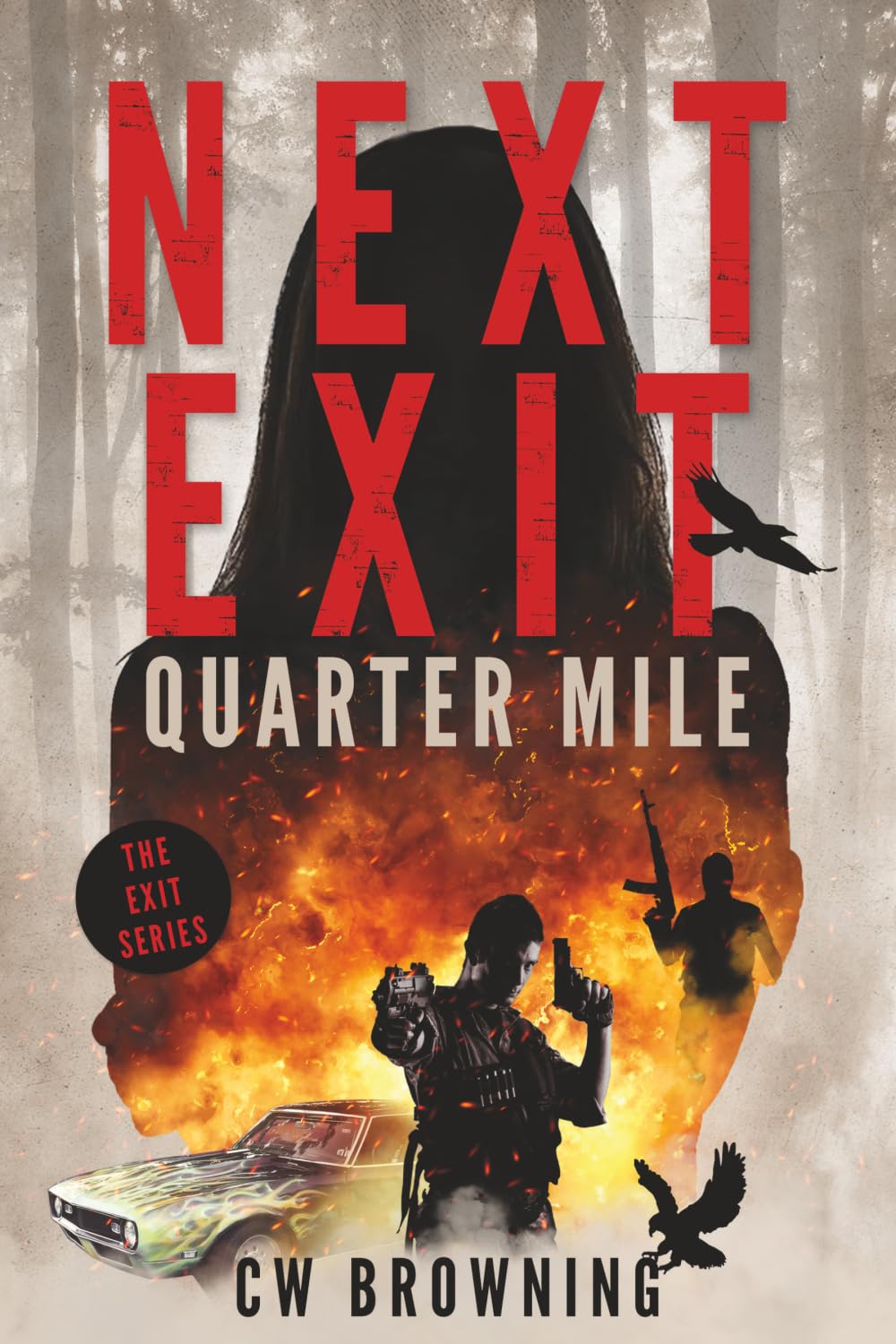 Next Exit, Quarter Mile: Volume 4 (The Exit Series)