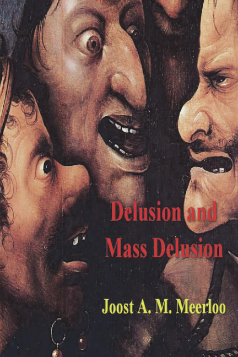 Delusion and Mass Delusion