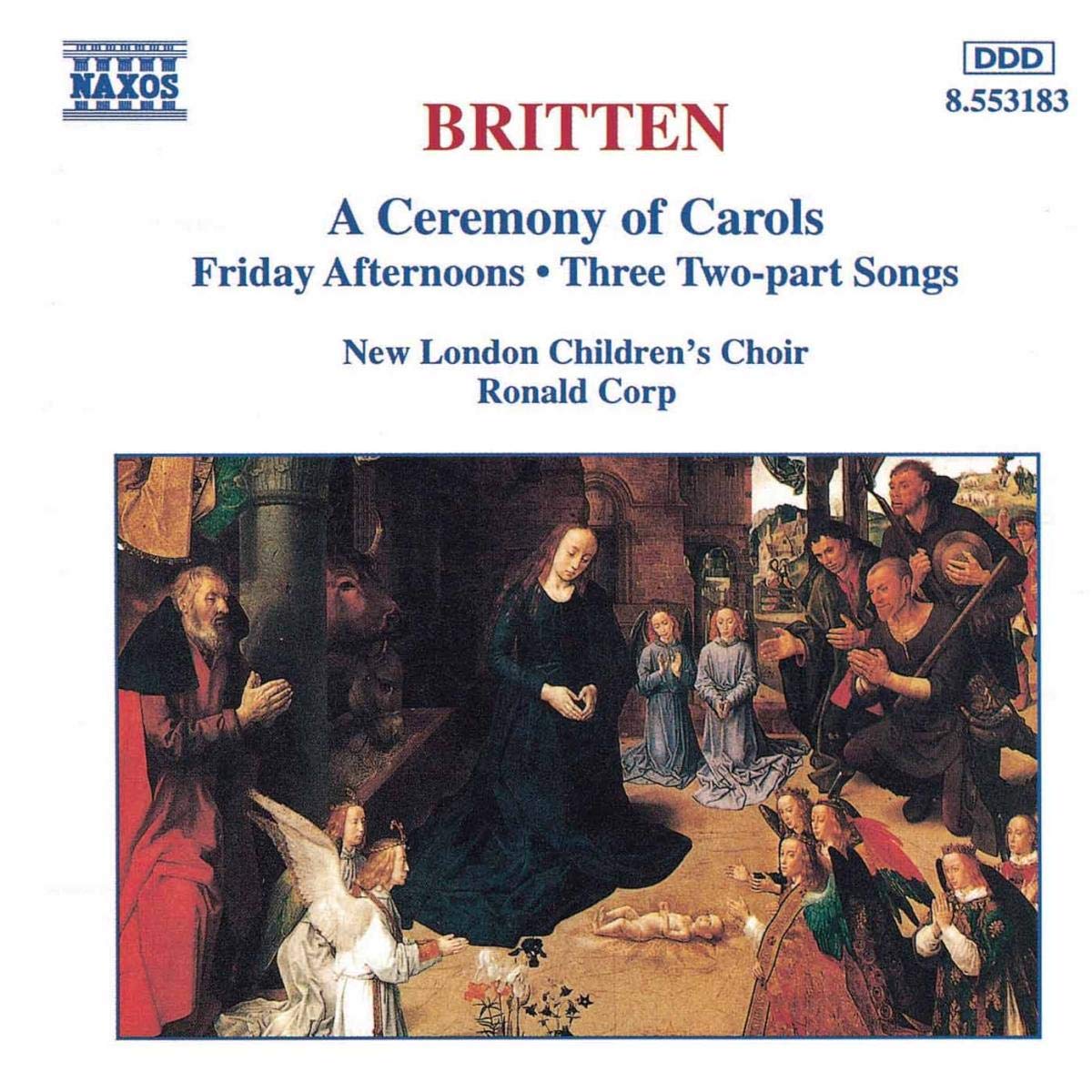 BRITTEN: A Ceremony of Carols / Friday Afternoons